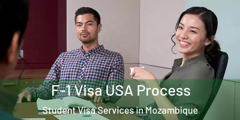  F-1 Visa USA Process Student Visa Services in Mozambique