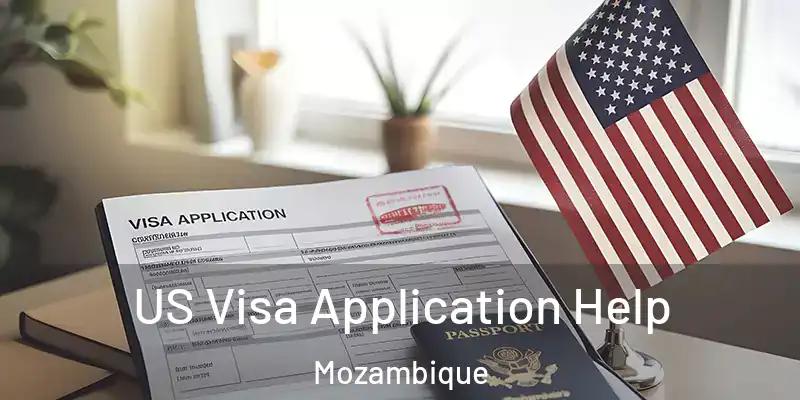  US Visa Application Help Mozambique